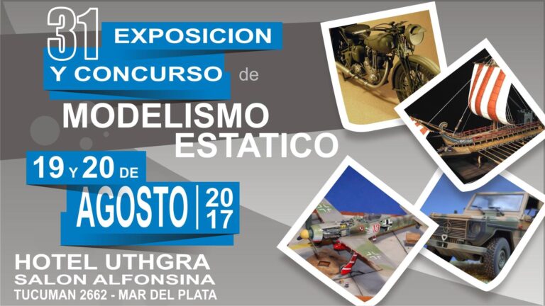 31º Exposición y Concurso de Modelismo Estático – IPMS Argentina – Mar del Plata