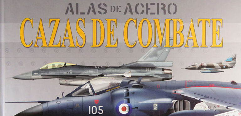 Review Libro Alas de Acero – Cazas de Combate