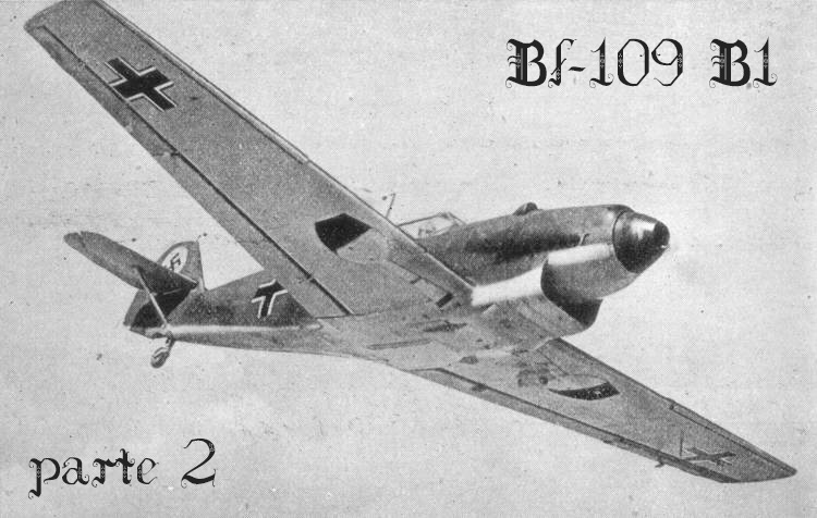 Bf 109 B1 – Parte 2