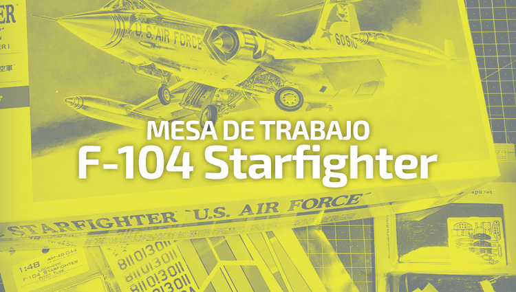 F-104N NASA – Mesa de Trabajo Parte 1