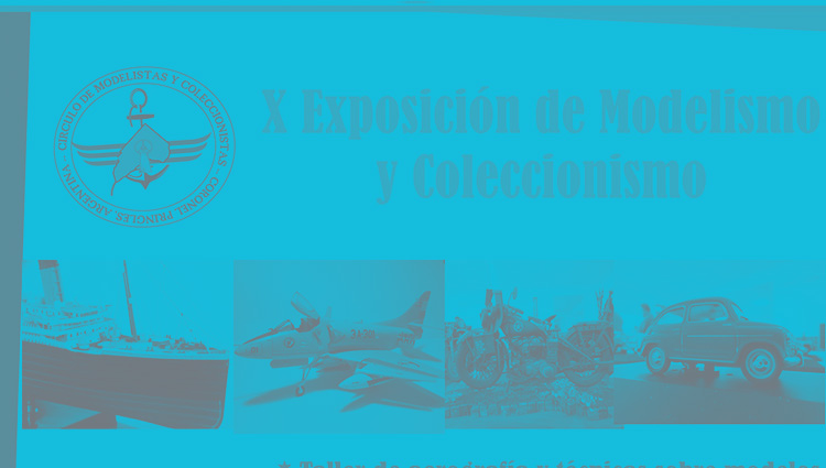 X Exposición de Modelismo y Coleccionismo