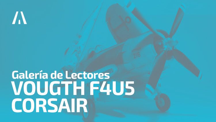 Galería de lectores: Vougth F4U5 Corsair