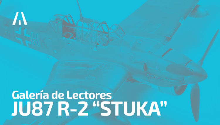 Galería de lectores: Ju87 R-2 «Stuka»