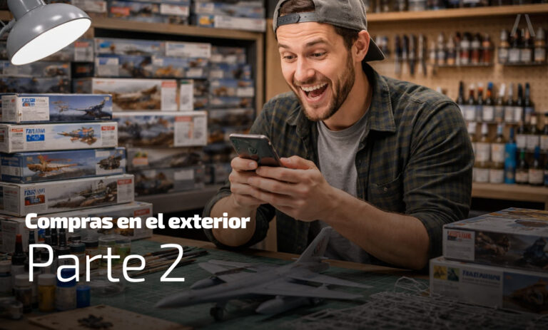 Comprando maquetas en el exterior desde Argentina – Edición 2026… Parte 2