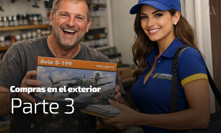 Comprando maquetas en el exterior desde Argentina – Edición 2026… Parte 3 (ultima)